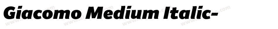 Giacomo Medium Italic字体转换